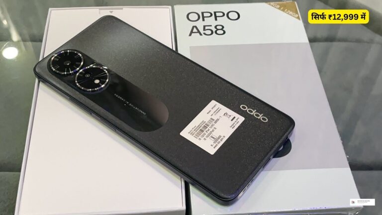 OPPO A58 4G: शानदार डिस्प्ले, पावरफुल बैटरी, और प्रीमियम कैमरा – सबकुछ!